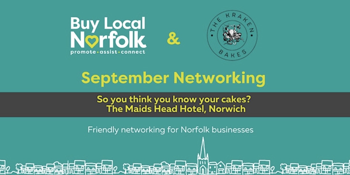 Buy Local Norfolk September Networking at The Maids Head Hotel